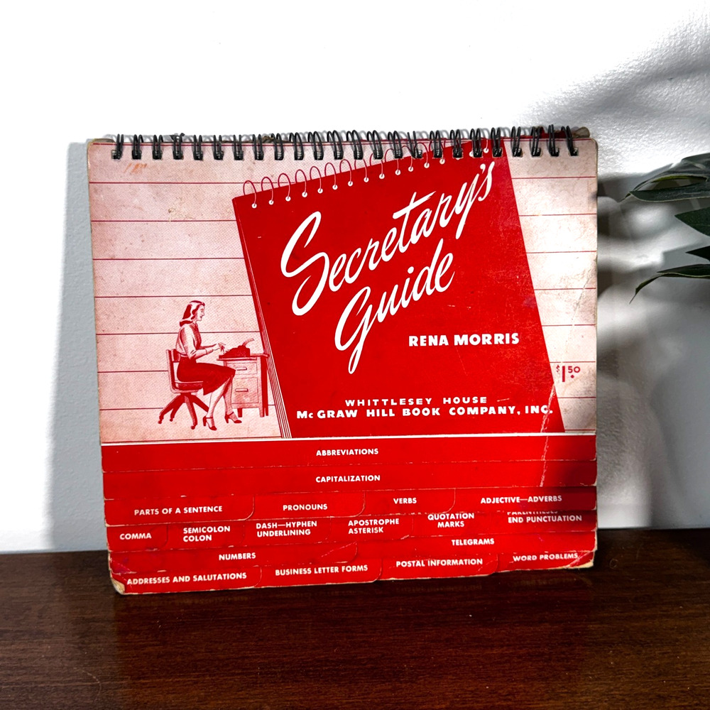 Vintage Original 1947 Secretary's Guide By Rena Morris, McGraw Hill Book Co.